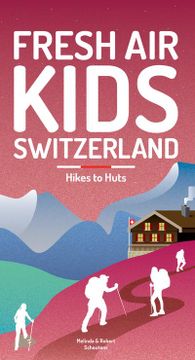 portada Fresh air Kids Switzerland 2: Hut to hut (en Inglés)