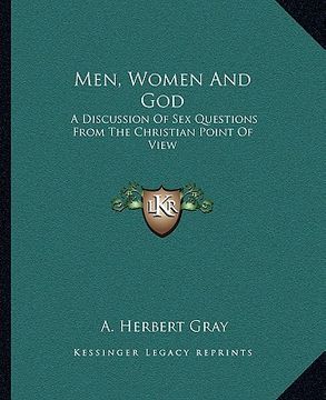 portada men, women and god: a discussion of sex questions from the christian point of view (in English)