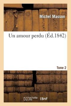 portada Un Amour Perdu. Tome 2 (in French)
