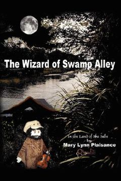 portada the wizard of swamp alley: in the land o