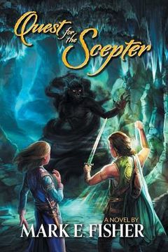 portada Quest For The Scepter: First In The Scepter and Tower Trilogy (in English)