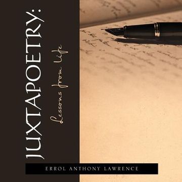 portada juxtapoetry: lessons from life (in English)