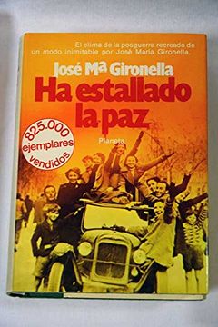 portada Ha Estallado la paz (in Spanish)