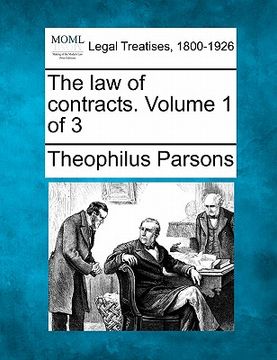portada the law of contracts. volume 1 of 3 (en Inglés)