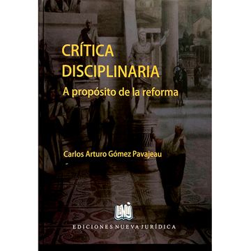 portada CRÍTICA DISCIPLINARIA - A PROPÓSITO DE LA REFORMA