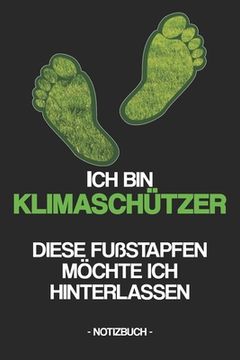 portada Ich Bin Klimaschützer: Diese Fußstapfen Möchte Ich Hinterlassen (en Alemán)