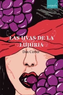 portada Las Uvas de la Lujuria (in Spanish)