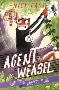 portada Agent Weasel and the Robber King (en Inglés)