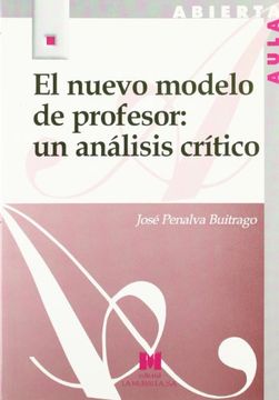 El nuevo modelo de profesor: un análisis crítico (Aula Abierta)