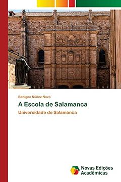 portada A Escola de Salamanca: Universidade de Salamanca (en Portugués)