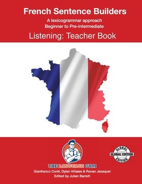 portada FRENCH SENTENCE BUILDERS - B to Pre - LISTENING - TEACHER: French Sentence Builders (in French)