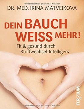 portada Dein Bauch weiß mehr!: Fit & Gesund durch Stoffwechsel-Intelligenz