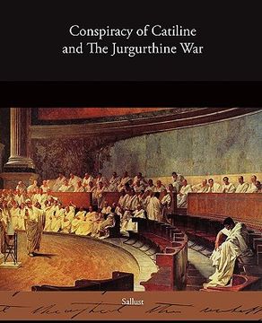 portada conspiracy of catiline and the jurgurthine war (in English)