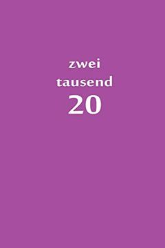 portada Zweitausend 20: Taschenkalender 2020 a5 Lila (en Alemán)