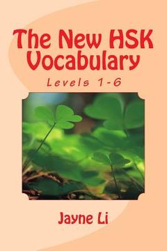 portada The New HSK Vocabulary Levels 1-6 (en Inglés)