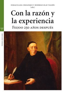portada Con la Razón y la Experiencia (Estudios Históricos la Olmeda) (in Spanish)