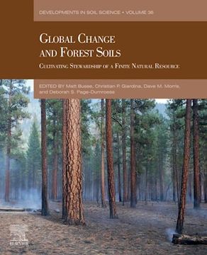 portada Global Change and Forest Soils: Cultivating Stewardship of a Finite Natural Resource (Volume 36) (Developments in Soil Science, Volume 36) (in English)