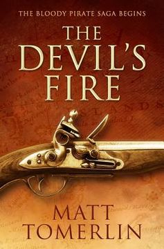 portada The Devil's Fire: A Pirate Adventure Novel