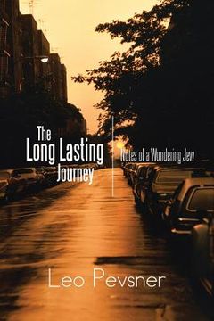 portada The Long Lasting Journey: Notes of a Wondering jew (en Inglés)