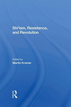 portada Shi'ism, Resistance, and Revolution (en Inglés)