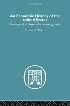 portada An Economic History of the United States Since 1783 (en Inglés)
