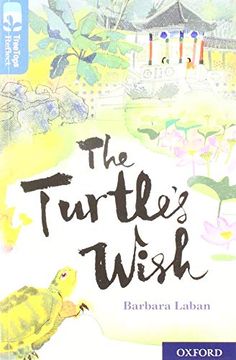 portada Oxford Reading Tree Treetops Reflect: Oxford Level 19: The Turtle's Wish (en Inglés)