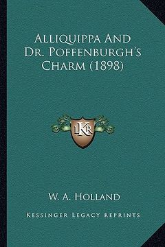 portada alliquippa and dr. poffenburgh's charm (1898)