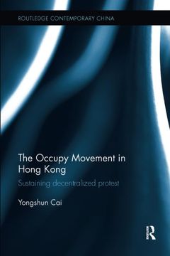 portada The Occupy Movement in Hong Kong (Routledge Contemporary China Series) (en Inglés)