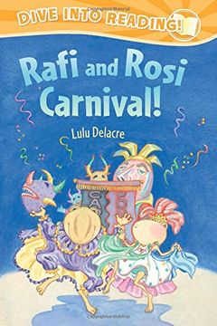 portada Rafi and Rosi Carnival! (Dive Into Reading, Early Fluent: Rafi and Rosi)