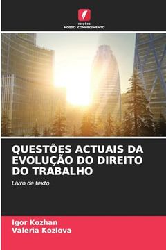 portada Questões Actuais da Evolução do Direito do Trabalho (in Portuguese)