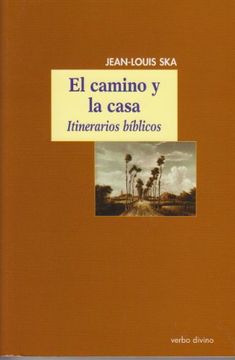 portada El camino y la casa (in Spanish)
