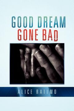 portada good dream gone bad (in English)