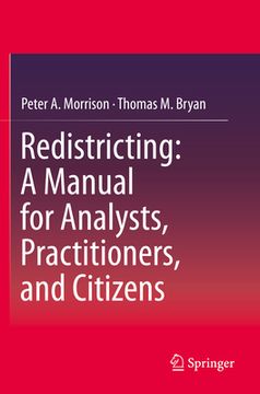 portada Redistricting: A Manual for Analysts, Practitioners, and Citizens (in English)