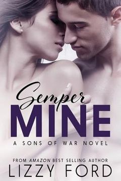 portada Semper Mine: A Sons of War novel (en Inglés)