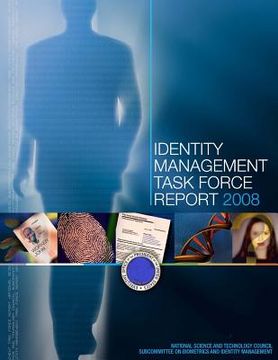 portada Identity Management Task Force Report 2008 (Black and White) (en Inglés)
