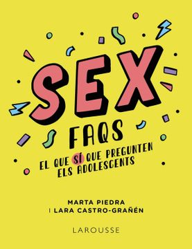 portada Sex FAQS. El que SÍ que pregunten els adolescents (in Catalan)
