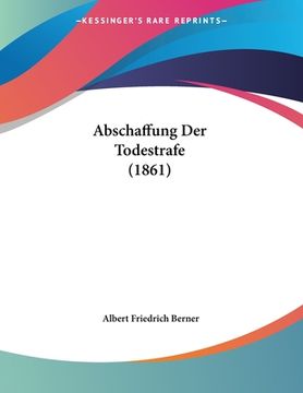 portada Abschaffung Der Todestrafe (1861) (en Alemán)