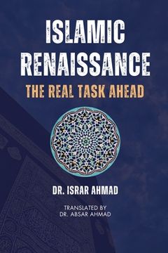 portada Islamic Renaissance - The Real Task Ahead
