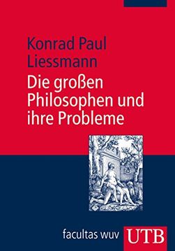 portada Die Großen Philosophen und Ihre Probleme: Vorlesungen zur Einführung in die Philosophie