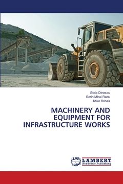 portada Machinery and Equipment for Infrastructure Works (in English)
