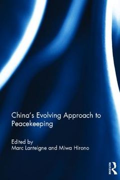 portada china`s evolving approach to peacekeeping (en Inglés)