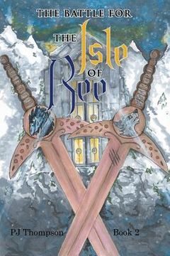 portada The Battle for the Isle of Ree: Book 2 (en Inglés)