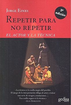 portada REPETIR PARA NO REPETIR (NE) . El actor y la técnica (in Spanish)