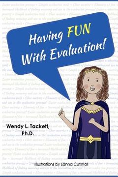 portada Having Fun with Evaluation!: Embedding Engaging Activities to Facilitate Evaluation Use (in English)
