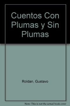 portada Cuentos con plumas y sin plumas (in Spanish)