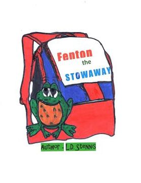 portada Fenton the Stowaway (in English)