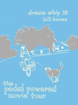 portada Dream Whip #15: The Pedal-Powered Movie Tour (en Inglés)