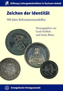 portada Zeichen Der Identitat: 500 Jahre Reformationsmedaillen