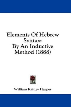 portada elements of hebrew syntax: by an inductive method (1888) (en Inglés)