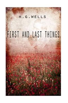 portada First And Last Things (en Inglés)